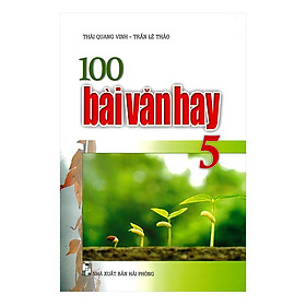 100 Bài Văn Hay 5