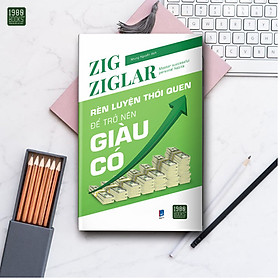 Nơi bán XÂY DỰNG VÀ DUY TRÌ THÁI ĐỘ ĐỂ LÀM NÊN CHIẾN THẮNG - Rèn Luyện Thói Quen Để Trở Nên Giàu Có - Giá Từ -1đ