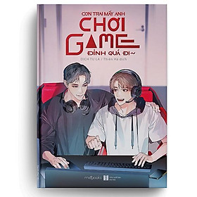 Pre-Order - Con Trai Mấy Anh Chơi Game Đỉnh Quá Đi - Bản Đặc Biệt