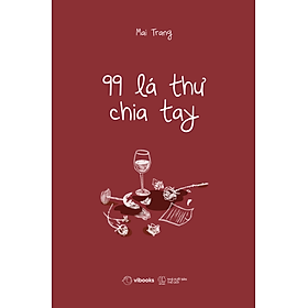Sách 99 Lá Thư Chia Tay