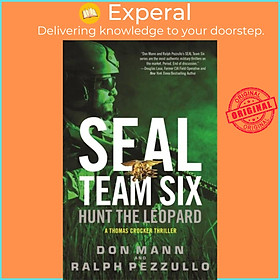 Hình ảnh Sách - SEAL Team Six: Hunt the Leopard by Ralph Pezzullo (UK edition, paperback)