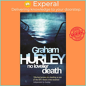 Sách - No Lovelier  by Graham Hurley (UK edition, paperback)