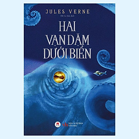 Sách - Hai Vạn Dặm Dưới Đáy Biển  - Huy Hoàng