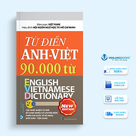 Từ Điển Anh - Việt 90.000 Từ - Việt Fame - Vanlangbooks