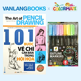 Sách 101 Bước Vẽ Chì Căn Bản Trong Hội Họa + Bộ 8 Bút Lông Outline Marker - Vanlangbooks x Colormate