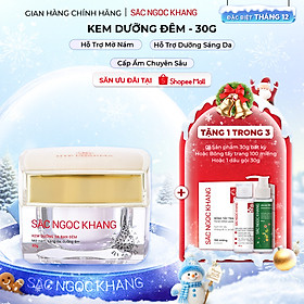 Kem dưỡng ban đêm Sắc Ngọc Khang dưỡng sáng và mờ thâm nám 30g