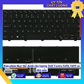 Bàn phím dùng cho laptop Dell Vostro 5458dùng cho 5459 có đèn nền - Hàng Nhập Khẩu New Seal