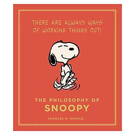 The Philosophy Of Snoopy: Peanuts Guide To Life /H*