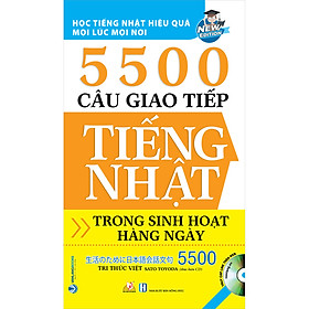 Download sách 5500 Câu Giao Tiếp Tiếng Nhật Trong Sinh Hoạt Hàng Ngày (Tái Bản)