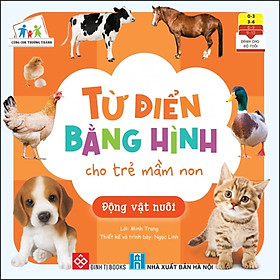 Từ điển bằng hình cho trẻ mầm non - Động vật nuôi