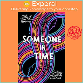 Sách - Someone in Time : Tales of Time-Crossed Romance by Nina Allan (UK edition, paperback)