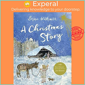 Sách - A Christmas Story by Brian Wildsmith (UK edition, paperback)