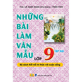 Sách - Những Bài Làm Văn Mẫu Lớp 9 - Kết Nối - ndbooks - Nhà Xuất Bản Dân Trí