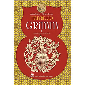 Truyện cổ Grimm - Tập 1 - NXB Kim Đồng