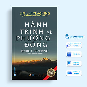 Sách Hành Trình Về Phương Đông (Tái Bản 2020)