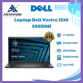 Mua Laptop DELL VOS15 3510 (506DNK) I7-1165G7/8GD4/512SSD/15.6FHD/BT/3C41W/ĐEN/W11SL+OFFICE/2GD5_MX350/PROSUP - Hàng Chính Hãng