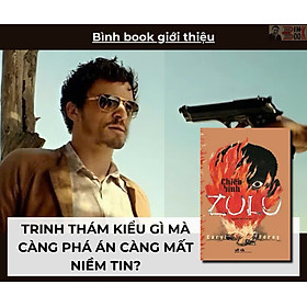 CHIẾN BINH ZULU - Caryl Férey – Nguyễn Thị Tươi dịch – Nhã Nam