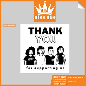 Set 50/100 Sticker thank you for your support, thank you for supporting us (5x5cm) (1.021) cảm ơn bạn đã ủng hộ - tem dán đơn hàng, kiện hàng dành cho shop