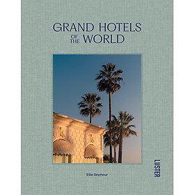 Grand Hotels Of The World