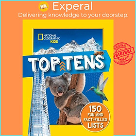 Sách - Top Tens - 1500 Facts About the Biggest, Longest, Fastest, Cu by National Geographic Kids (UK edition, paperback)