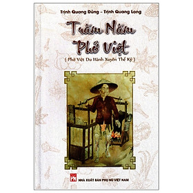 Trăm Năm Phở Việt (PN)