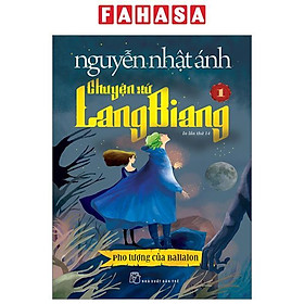 Chuyện Xứ Lang Biang - Tập 1 - Pho Tượng Của Baltalon (Tái Bản 2023)