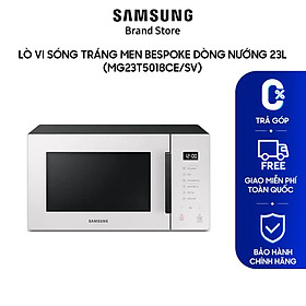 Mua Lò vi sóng tráng men Samsung BESPOKE Dòng nướng 23L (MG23T5018CE/SV) - Hàng chính hãng