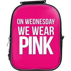 Balo Unisex In Hình On Wednesday We Wear Pink - BLTE113