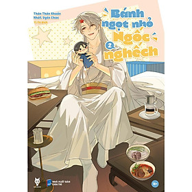 Sách - Bánh Ngọt Nhỏ Ngốc Nghếch - Tập 2 - AZ Việt Nam