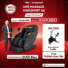 CHỈ GIAO MIỀN BẮC | Ghế massage toàn thân cao cấp KINGSPORT G6 công nghệ massage Kingtech Touch Pro, công nghệ làm ấm Warmtech