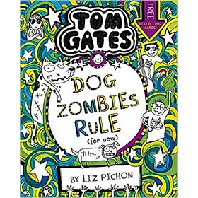 Sách - Tom Gates: DogZombies Rule (For now...) by Liz Pichon (UK edition, paperback)