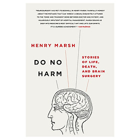 Do No Harm: Stories Of Life, Death And Brain Surgery (Uk)/P