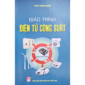 [Tải ebook] Giáo Trình Điện Tử Công Suất PDF