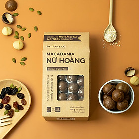 Hạt Macca Nữ Hoàng Size 30-32 Pams 250g/hộp - Mắc ca Úc Giòn Béo, Thơm Ngon, không cần dùng khui hạt