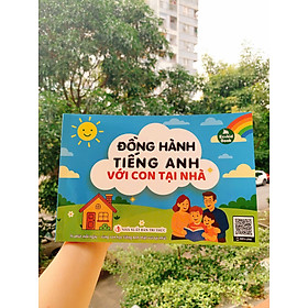 Đồng Hành Tiếng Anh Với Con Tại Nhà - Nhà Xuất Bản Tri Thức
