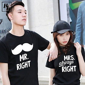 Áo thun Cặp Đôi Nam Nữ Couple - MRS. Always RIGHT