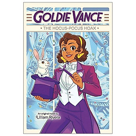 Goldie Vance: The Hocus-Pocus Hoax - Hachette Book Group
