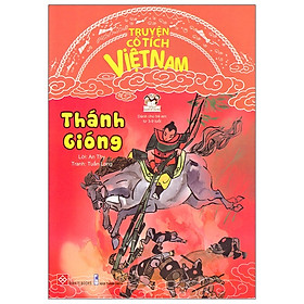 [Download Sách] Truyện Cổ Tích Việt Nam - Thánh Gióng (Tái Bản 2020)