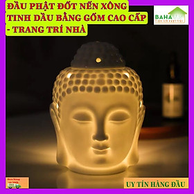 ĐẦU PHẬT ĐỐT NẾN XÔNG TINH DẦU BẰNG GỐM CAO CẤP - TRANG TRÍ NHÀ 