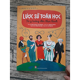 Lược Sử Toán Học - Từ Ý Tưởng Đến Thực Hành