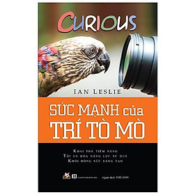 Sức mạnh của trí tò mò