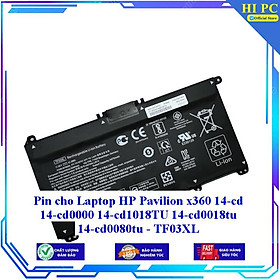 Pin cho Laptop HP Pavilion x360 14-cd 14-cd0000 14-cd1018TU 14-cd0018tu 14-cd0080tu TF03XL - Hàng Nhập Khẩu 