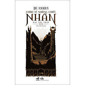 Sách Chúa tể những chiếc nhẫn 2 - Hai tòa tháp