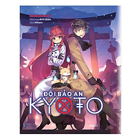 [Download Sách] Đội bảo an Kyoto