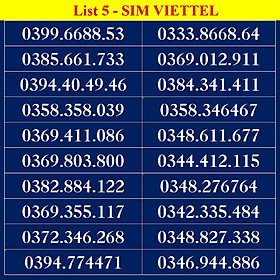 SIM SỐ ĐẸP VIETTEL - LIST DS5 - Số dễ nhớ, thần tài, số cặp - Chọn Số Theo Danh Sách - SIM TRẢ TRƯỚC, ĐĂNG KÝ ĐÚNG CHỦ ONLINE