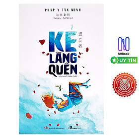 Kẻ Lãng Quên - Pháp Y Tần Minh (Tái Bản 2024)