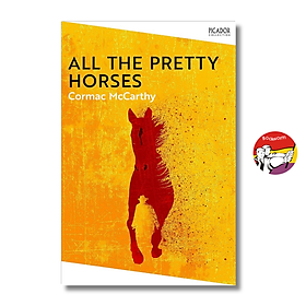 Sách - All the Pretty Horses - Cormac McCarthy | Historical Fiction / Classics / Ngoại văn Nhập khẩu