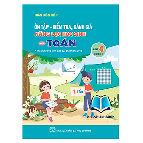 Sách - Ôn tập kiểm tra đánh giá năng lực học sinh môn toán lớp 4 học kì 1