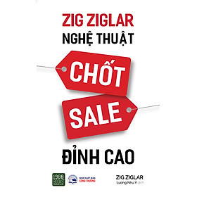 Download sách Zig Ziglar - Nghệ Thuật Chốt Sale Đỉnh Cao