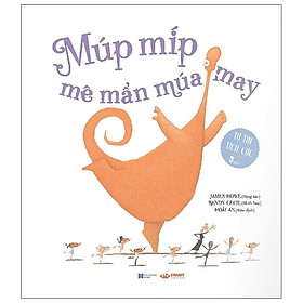 Múp Míp Mê Mẩn Múa May